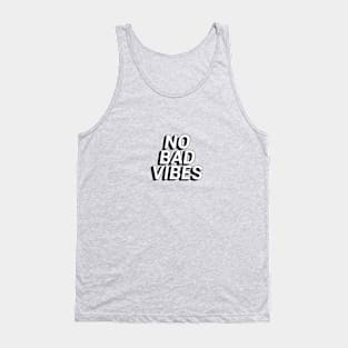 No Bad Vibes Tank Top